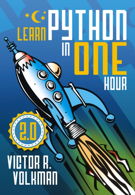 Learn Python in One Hour : Programming by Example, EPUB eBook
