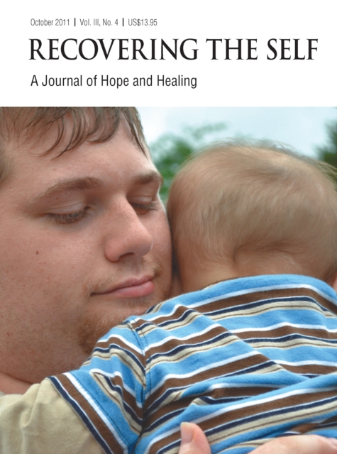 Recovering The Self : A Journal of Hope and Healing (Vol. III, No. 4) -- Focus on Parenting, EPUB eBook