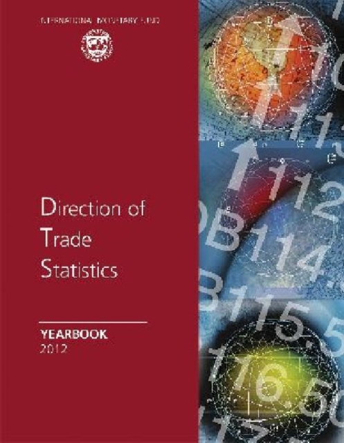 Direction of trade statistics yearbook 2012, Paperback / softback Book