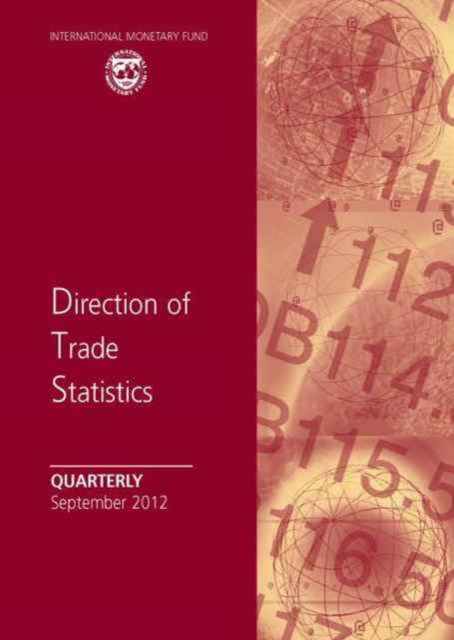 Direction of Trade Statistics Quarterly, September 2012, Paperback / softback Book