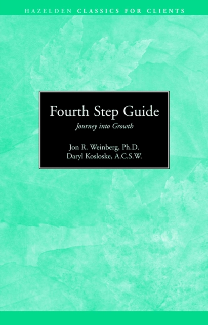 Fourth Step Guide Journey Into Growth : Hazelden Classics for Clients, EPUB eBook
