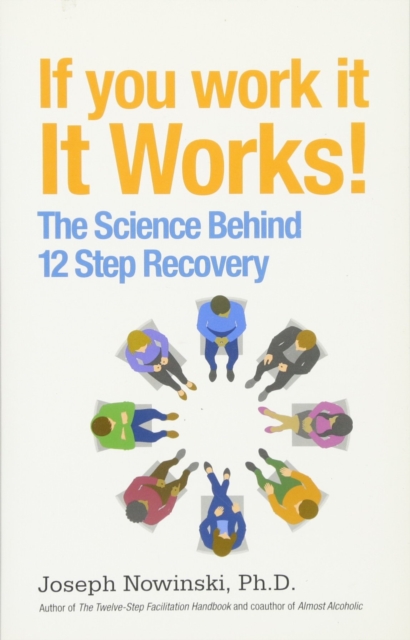 If You Work It, It Works, Paperback / softback Book