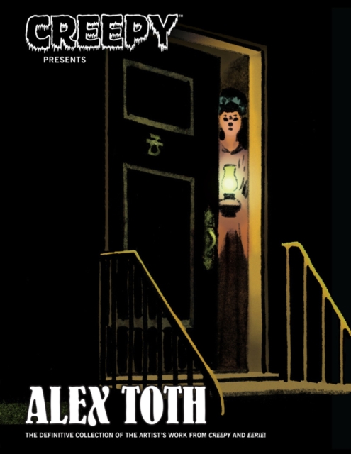 Creepy Presents Alex Toth, Hardback Book