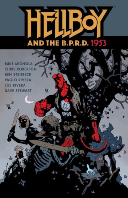 Hellboy And The B.p.r.d.: 1953, Paperback / softback Book