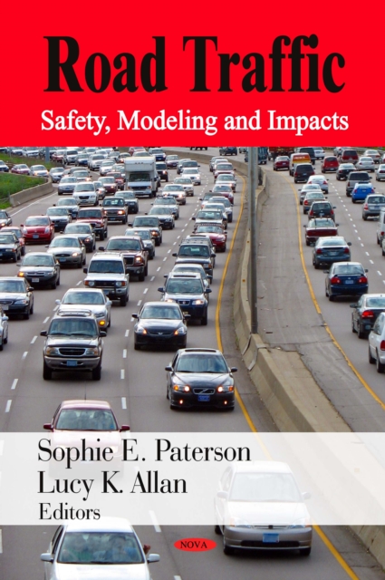 Road Traffic : Safety, Modeling and Impacts, PDF eBook