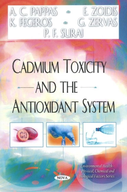 Cadmium Toxicity & the Antioxidant System, Paperback / softback Book