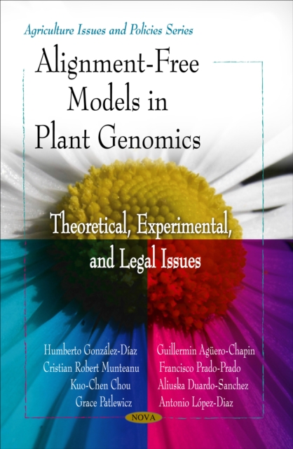 Alignment-Free Models in Plant Genomics : Theoretical, Experimental, and Legal issues, PDF eBook
