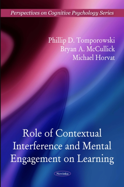 Role of Contextual Interference and Mental Engagement on Learning, PDF eBook