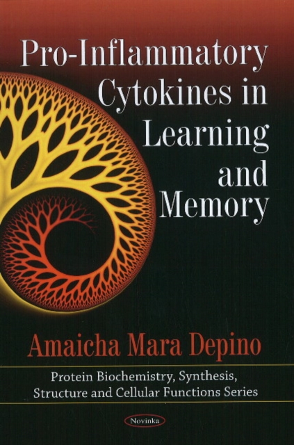 Pro-Inflammatory Cytokines in Learning & Memory, Paperback / softback Book