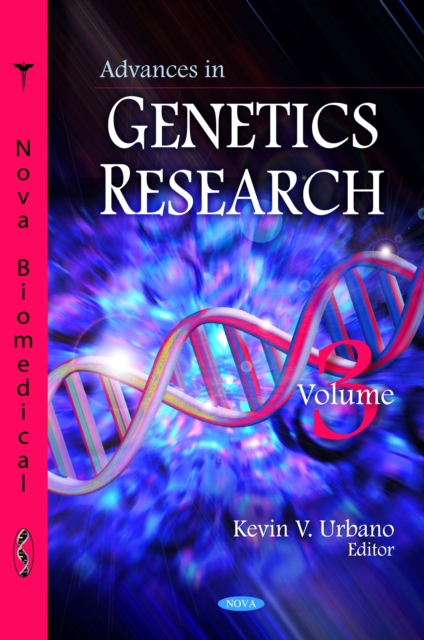 Advances in Genetics Research. Volume 3, PDF eBook