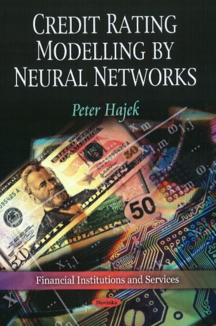 Credit Rating Modelling by Neural Networks, Paperback / softback Book