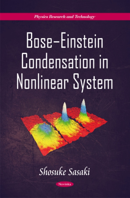 Bose-Einstein Condensation in Nonlinear System, Paperback / softback Book