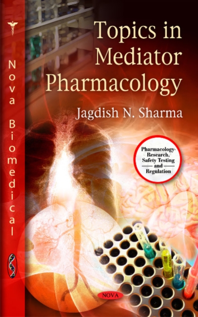 Topics in Mediator Pharmacology, Hardback Book