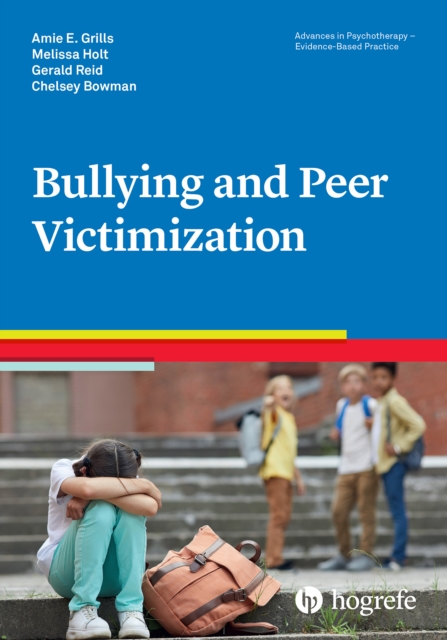 Bullying and Peer Victimization, PDF eBook