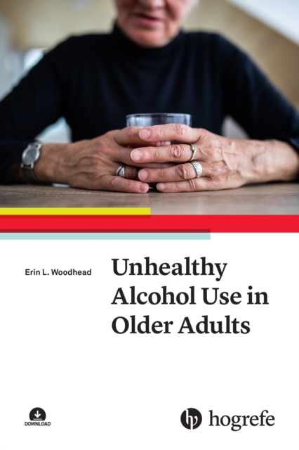Unhealthy Alcohol Use in Older Adults, PDF eBook