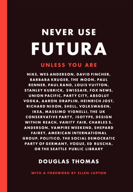 Never Use Futura, EPUB eBook