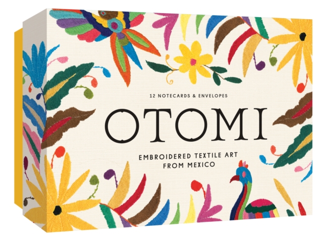 Otomi Notecards : Embroidered Textile Art from Mexico, Cards Book