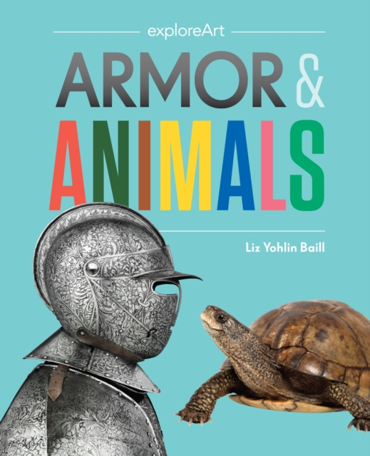 Armor and Animals, Hardback Book