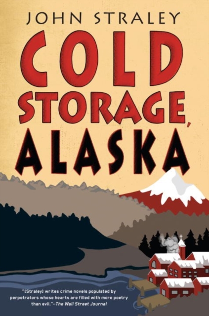 Cold Storage, Alaska, Paperback / softback Book