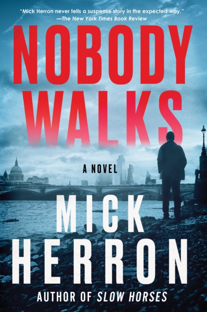 Nobody Walks, Paperback / softback Book