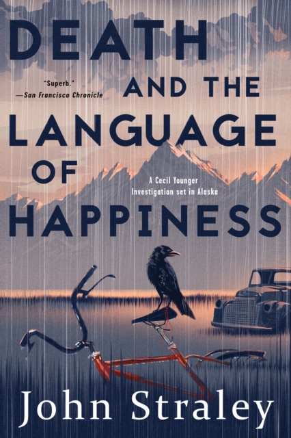 Death And The Language Of Happiness : A Cecil Younger Investigation #4, Paperback / softback Book