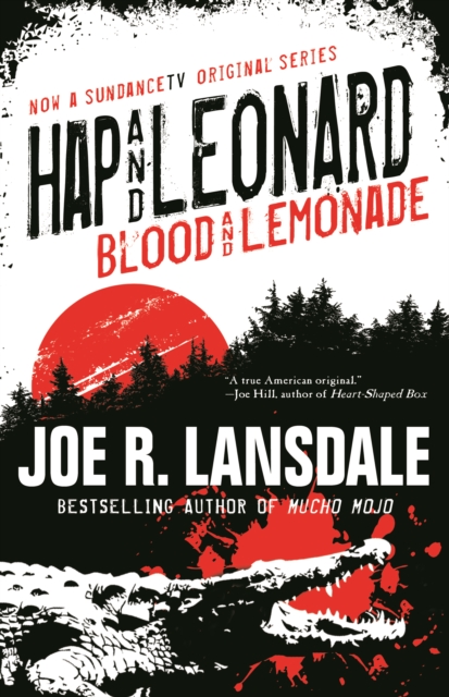 Hap And Leonard : Blood and Lemonade, EPUB eBook