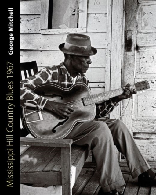 Mississippi Hill Country Blues 1967, Hardback Book