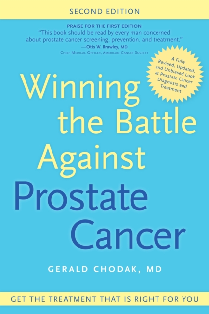 Winning the Battle Against Prostate Cancer : Get The Treatment That's Right For You, EPUB eBook