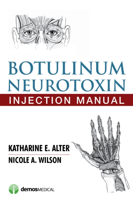 Botulinum Neurotoxin Injection Manual, EPUB eBook