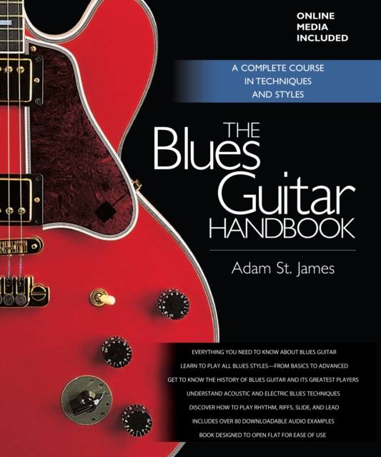 The Blues Guitar Handbook : A Complete Course in Techniques and Styles, Mixed media product Book