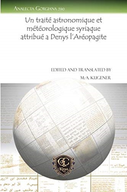 Un traite astronomique et meteorologique syriaque attribue a Denys l'Areopagite, Paperback / softback Book