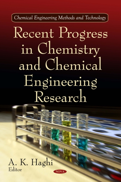 Recent Progress in Chemistry and Chemical Engineering Research, PDF eBook