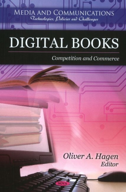 Digital Books : Competition & Commerce, Hardback Book