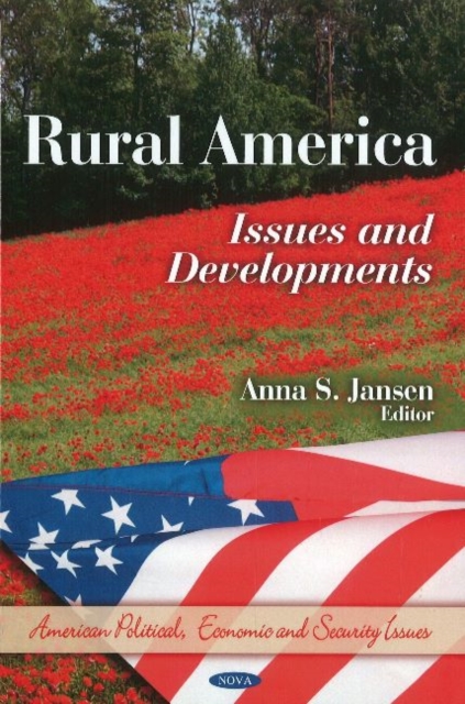 Rural America : Issues & Developments, Hardback Book