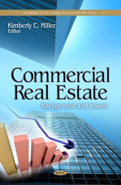 Commercial Real Estate : Background & Issues, Hardback Book