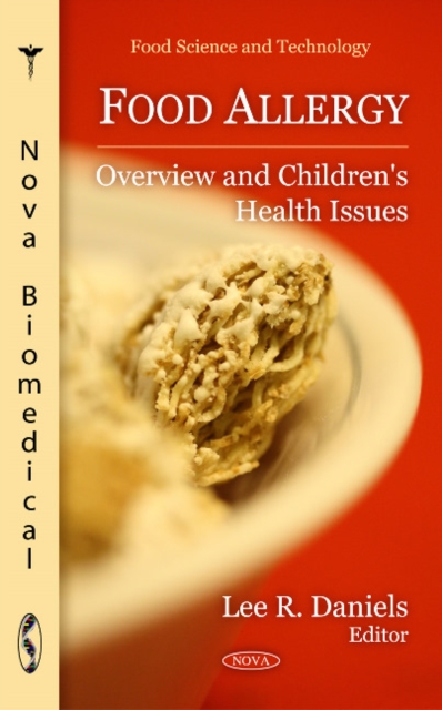 Food Allergy : Overview & Children's Health Issues, Hardback Book