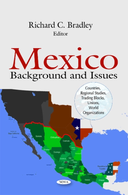 Mexico : Background & Issues, Hardback Book
