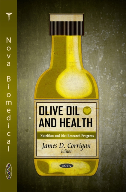 Olive Oil & Health, Hardback Book