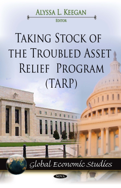 Taking Stock of the Troubled Asset Relief Program (TARP), PDF eBook