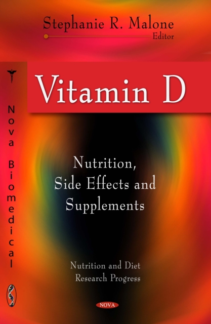 Vitamin D : Nutrition, Side Effects and Supplements, PDF eBook