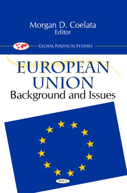 European Union : Background & Issues, Hardback Book