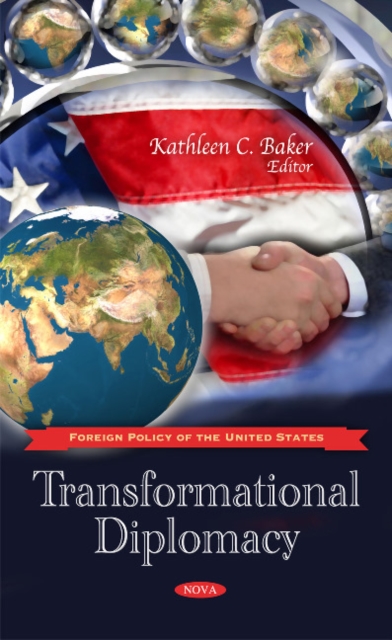 Transformational Diplomacy, Hardback Book