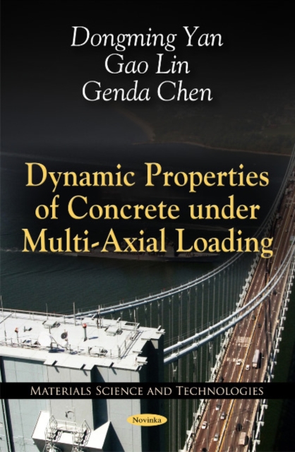 Dynamic Properties of Concrete Under Multi-Axial Loading, Paperback / softback Book
