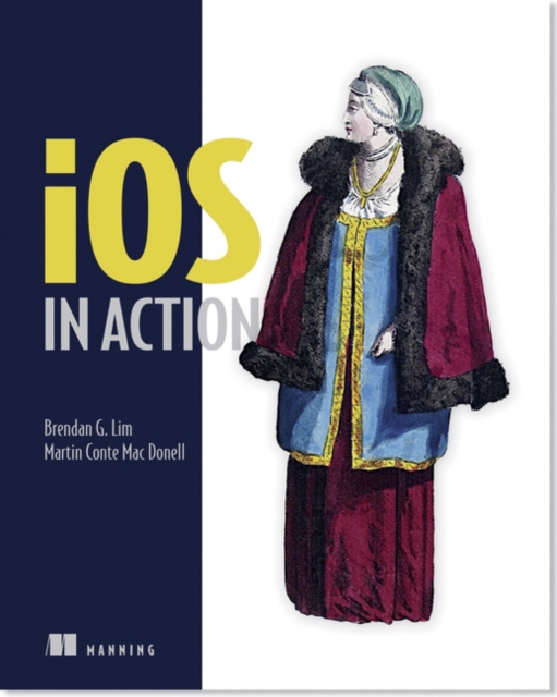 iOS in Action, Paperback / softback Book