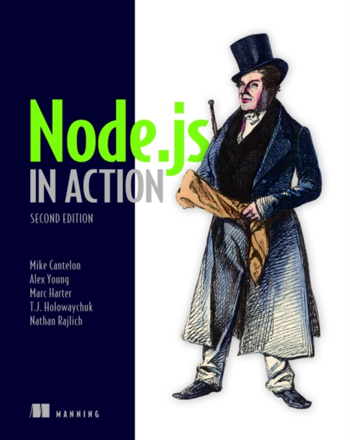 Node.js in Action, Second Edition, Paperback / softback Book