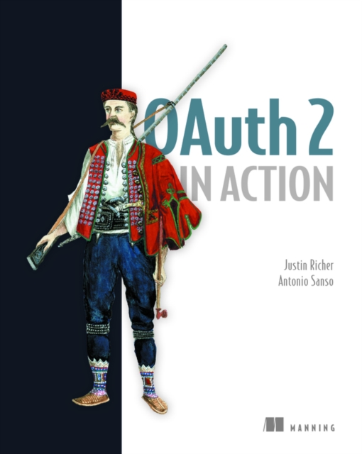 OAuth 2 in Action, Paperback / softback Book