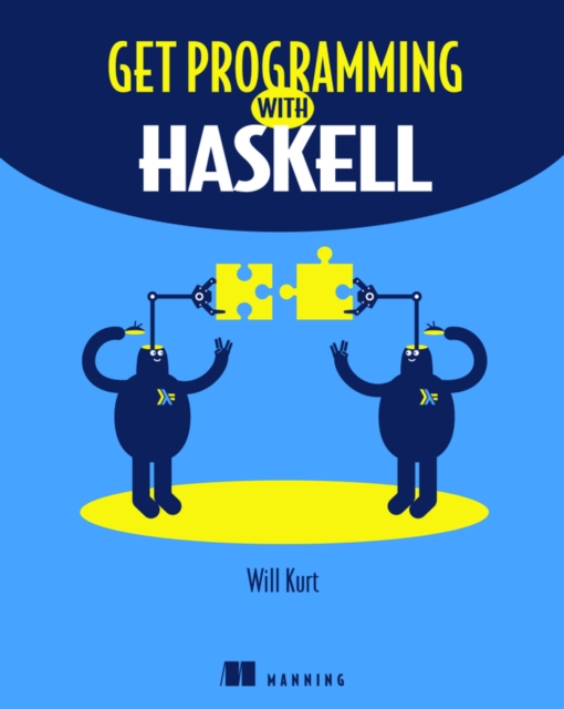 Get Programming with Haskell, Paperback / softback Book