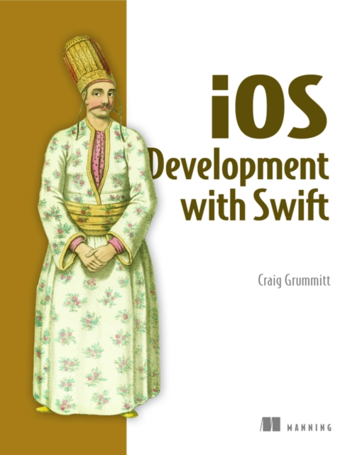 iOS Development with Swift, Paperback / softback Book