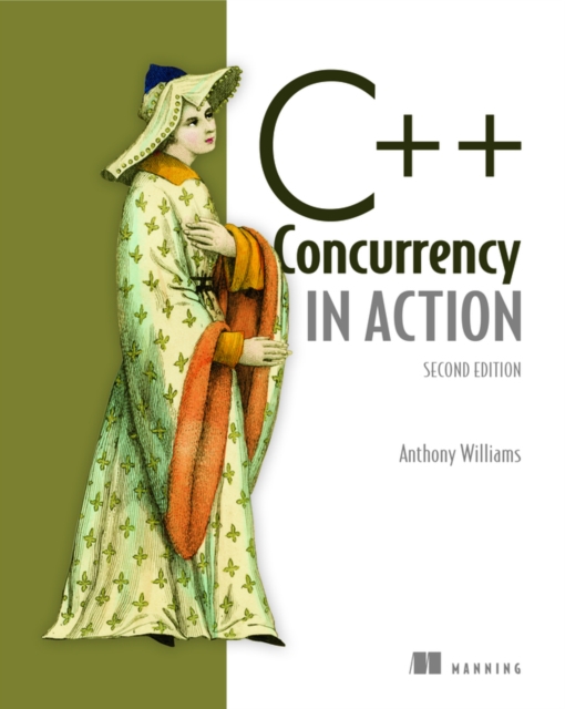 C++ Concurrency in Action,2E, Paperback / softback Book
