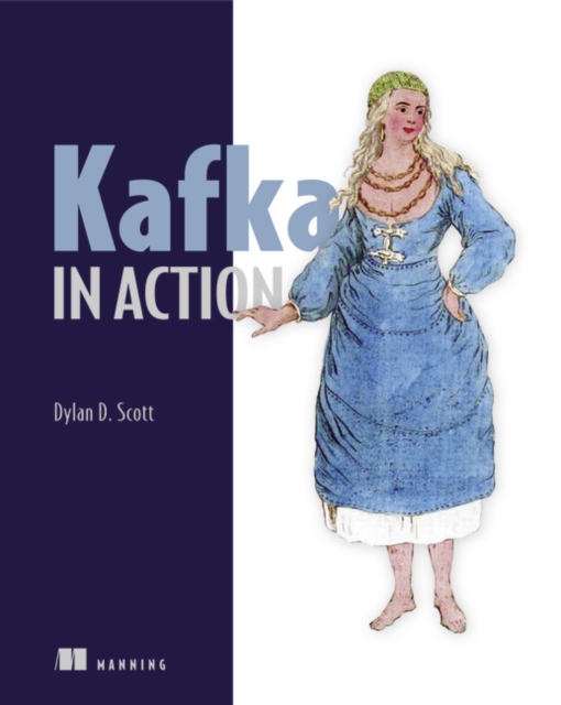 Kafka in Action, Paperback / softback Book